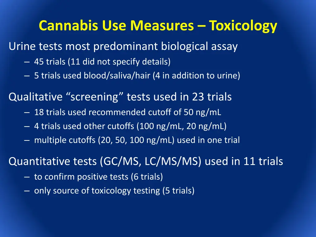 cannabis use measures toxicology 1