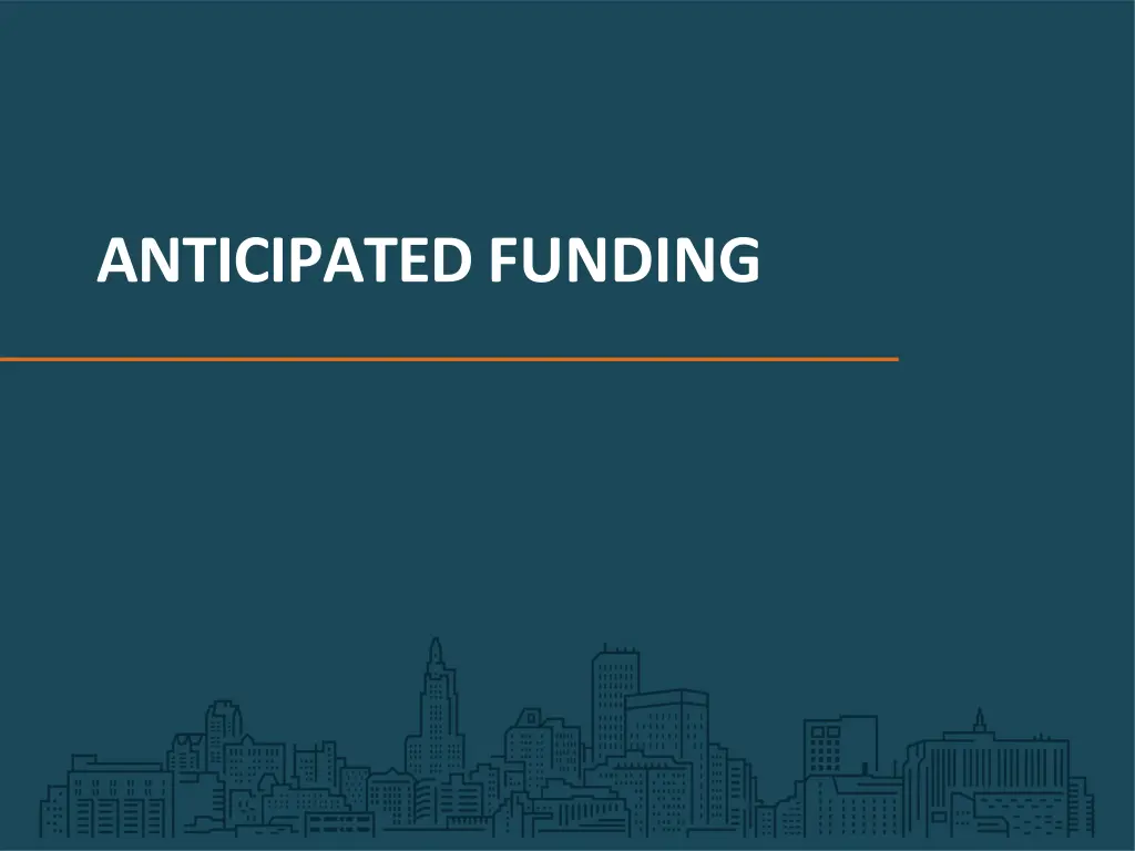 anticipated funding