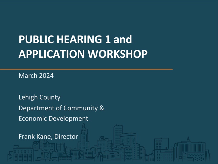 public hearing 1 and application workshop