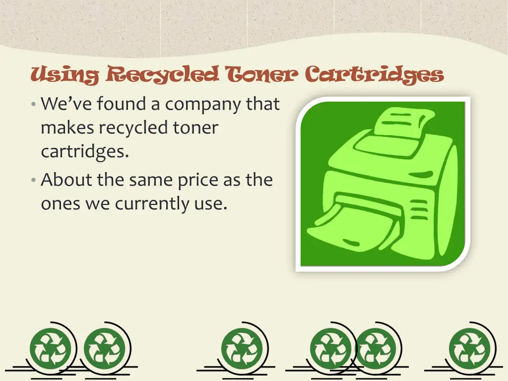 using recycled toner cartridges