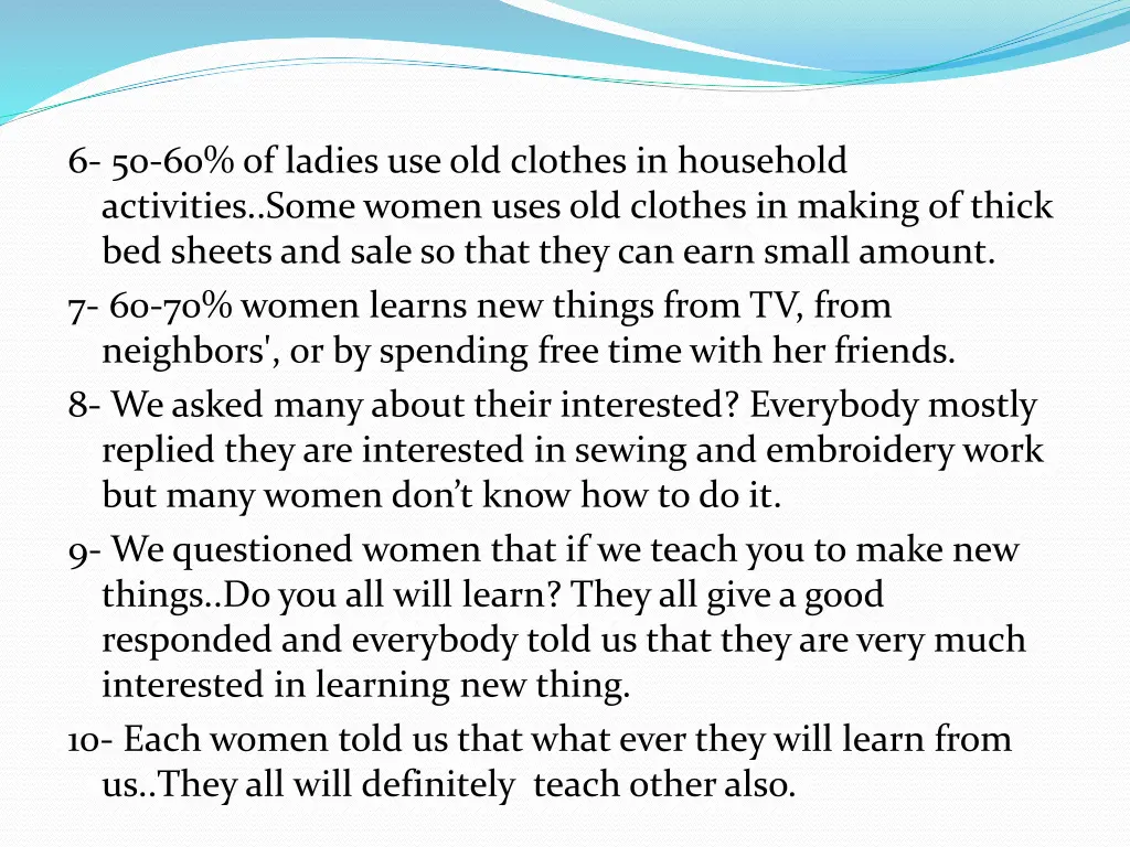 6 50 60 of ladies use old clothes in household