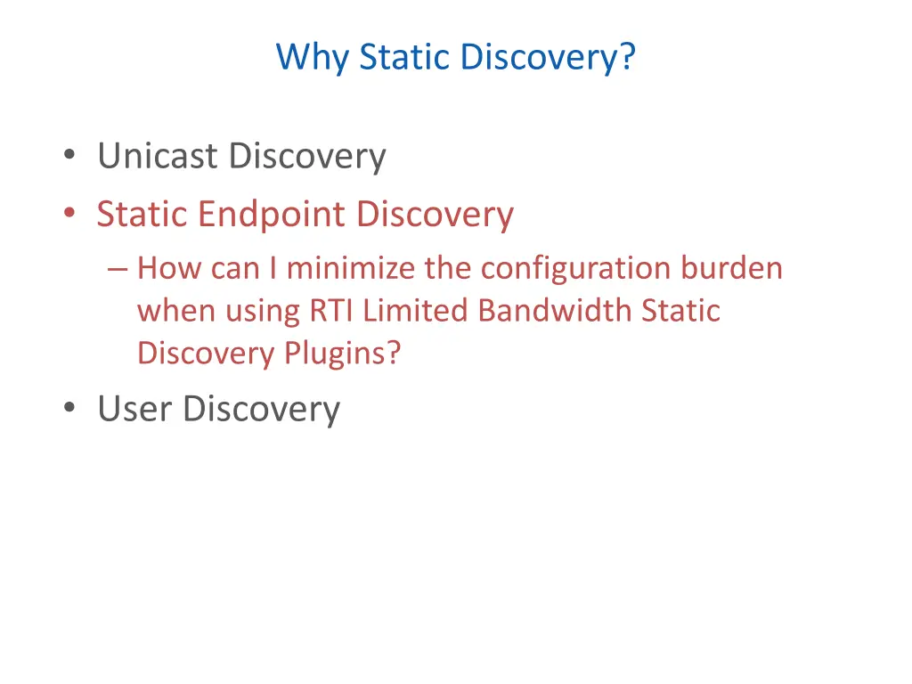why static discovery