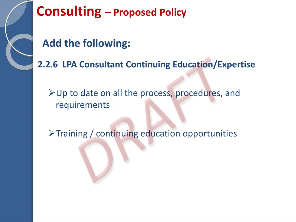 consulting proposed policy 1