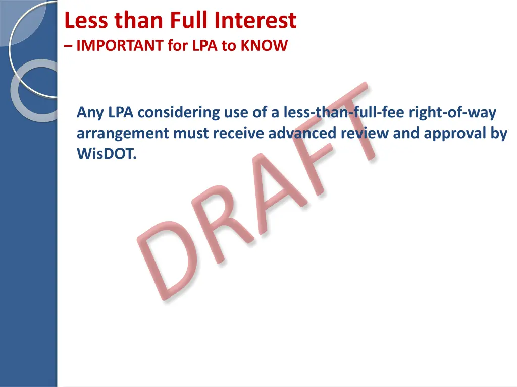 less than full interest important for lpa to know 3