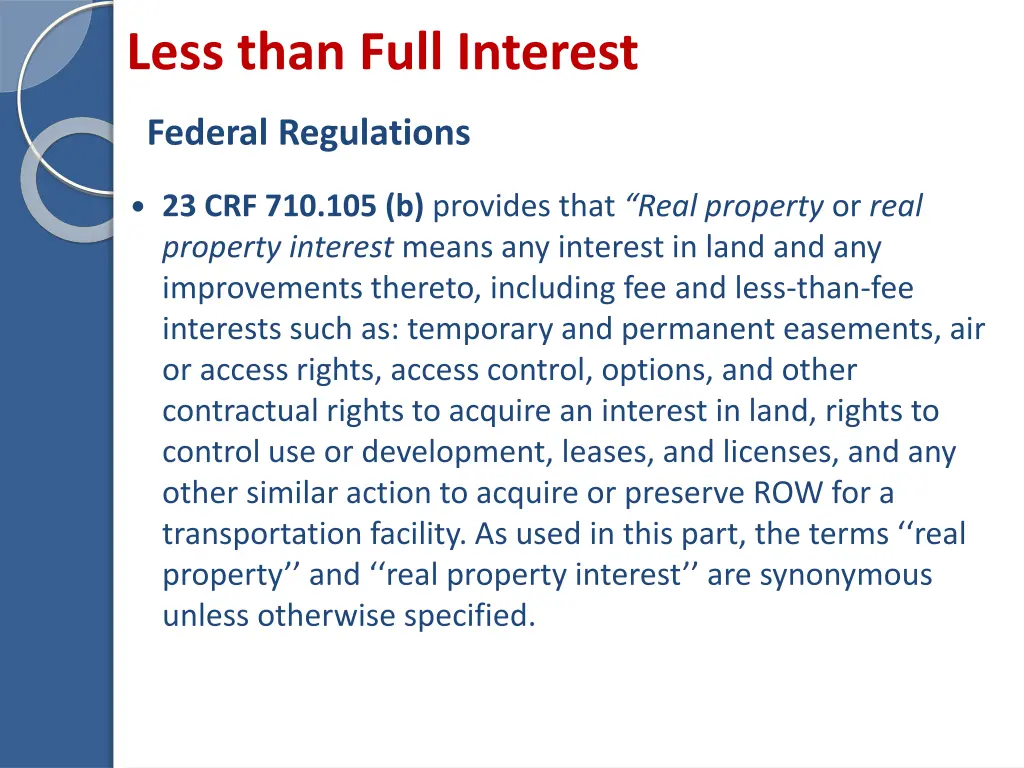 less than full interest