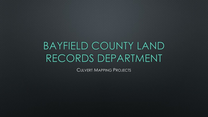 bayfield county land records department