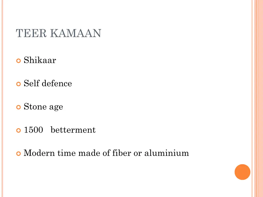 teer kamaan