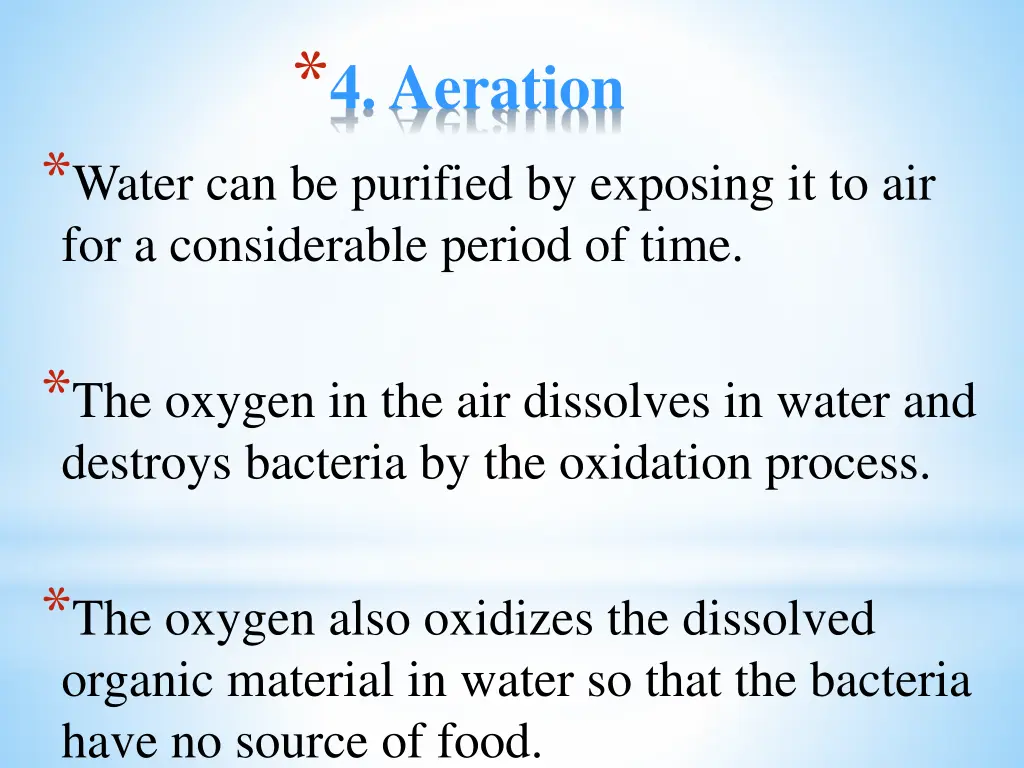 4 aeration