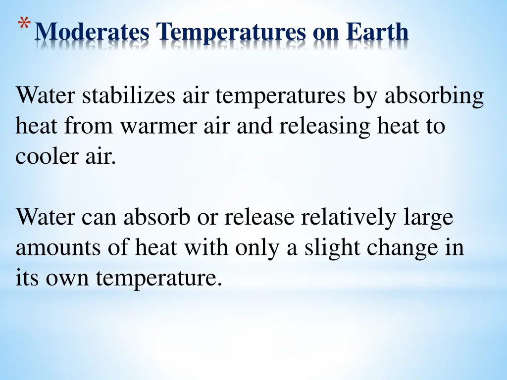 moderates temperatures on earth