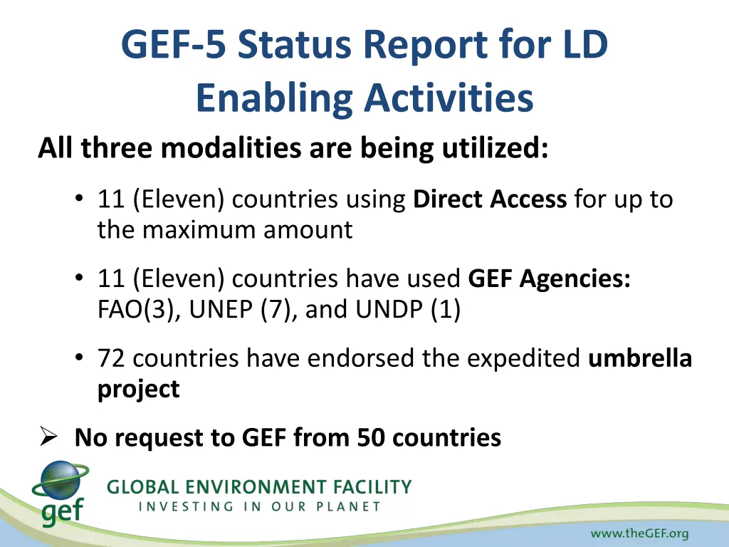 gef 5 status report for ld enabling activities