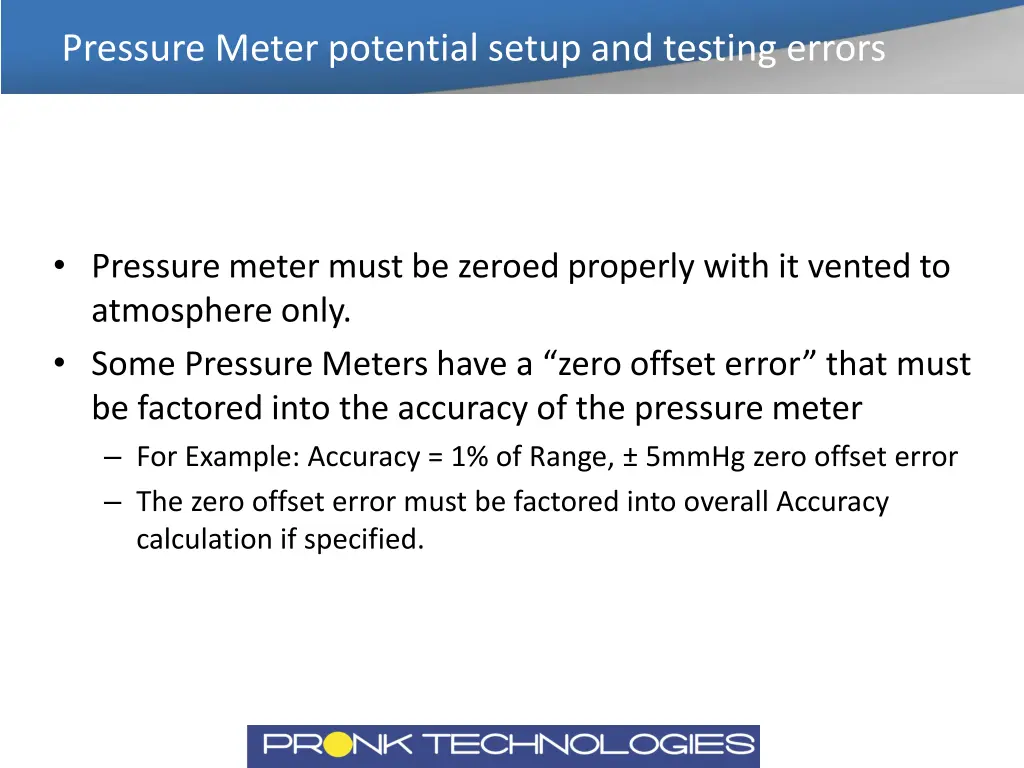 pressure meter potential setup and testing errors