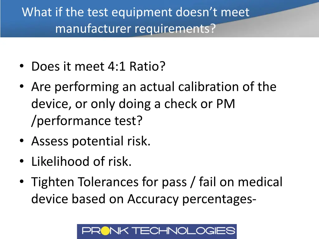 what if the test equipment doesn t meet