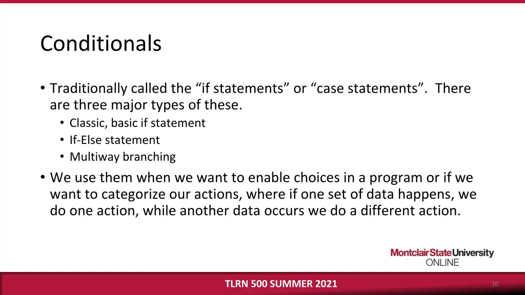 conditionals