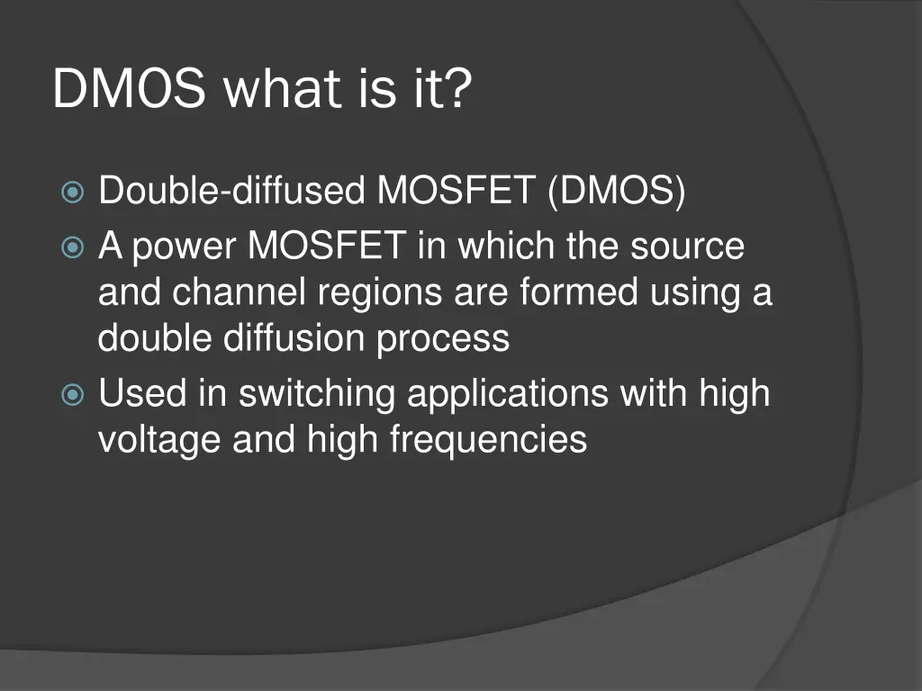 dmos what is it
