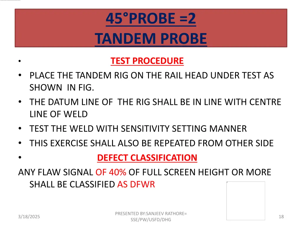 45 probe 2 tandem probe