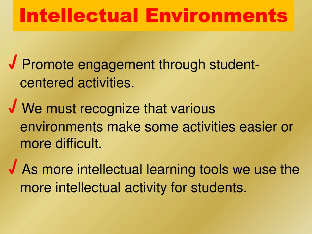 intellectual environments