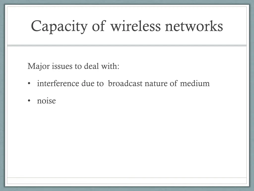 capacity of wireless networks 1
