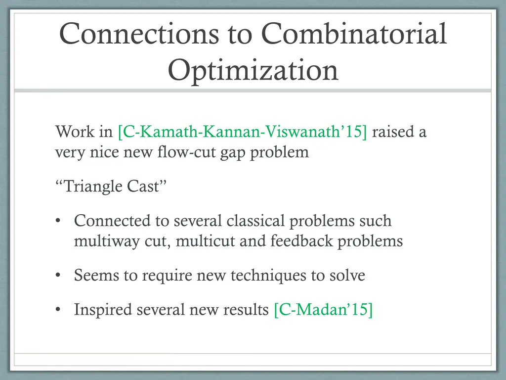 connections to combinatorial optimization 1