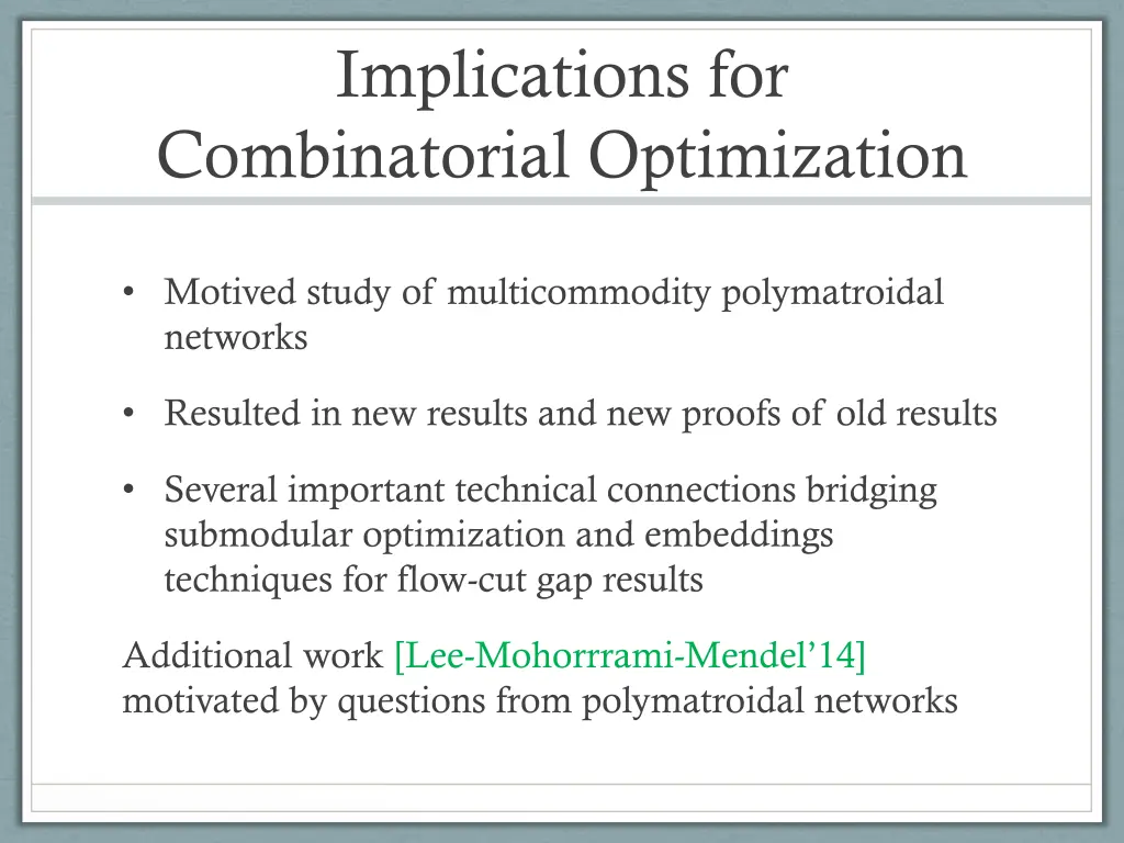 implications for combinatorial optimization