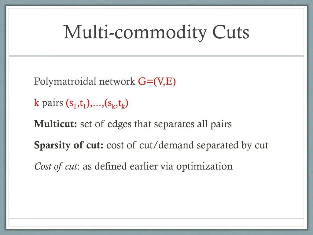 multi commodity cuts