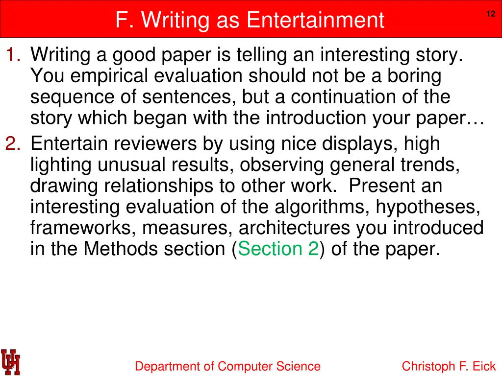 f writing as entertainment