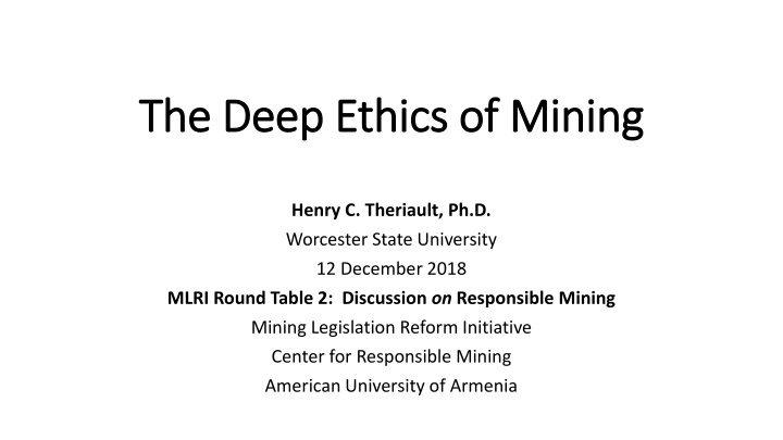 the deep ethics of mining the deep ethics