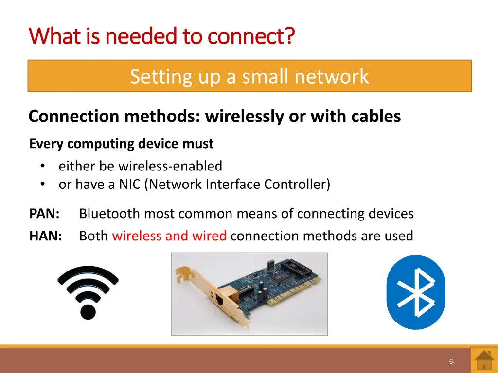 what is needed to connect what is needed 1