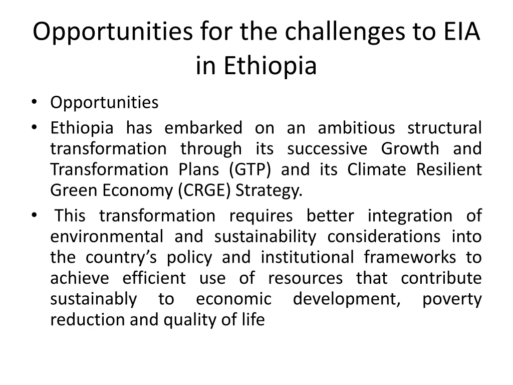 opportunities for the challenges