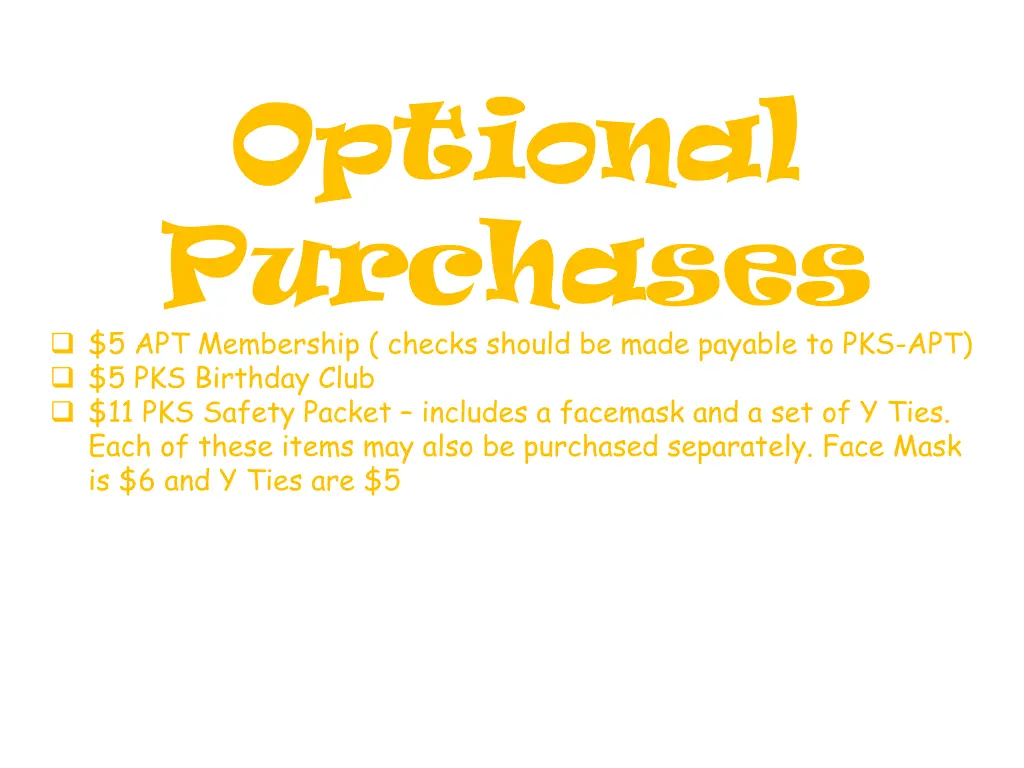 optional purchases 5 apt membership checks should