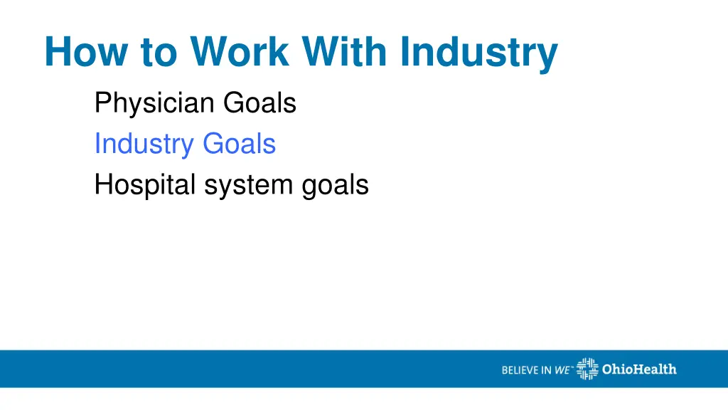 how to work with industry physician goals 1