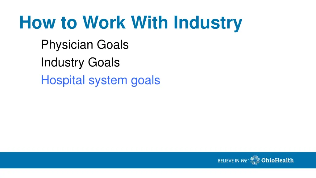 how to work with industry physician goals 2