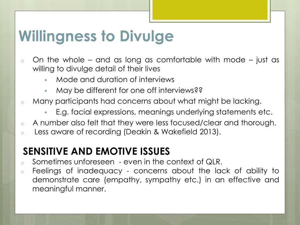 willingness to divulge