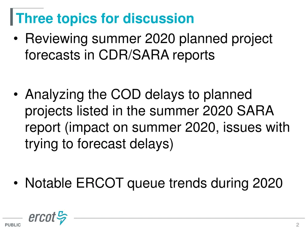 three topics for discussion reviewing summer 2020