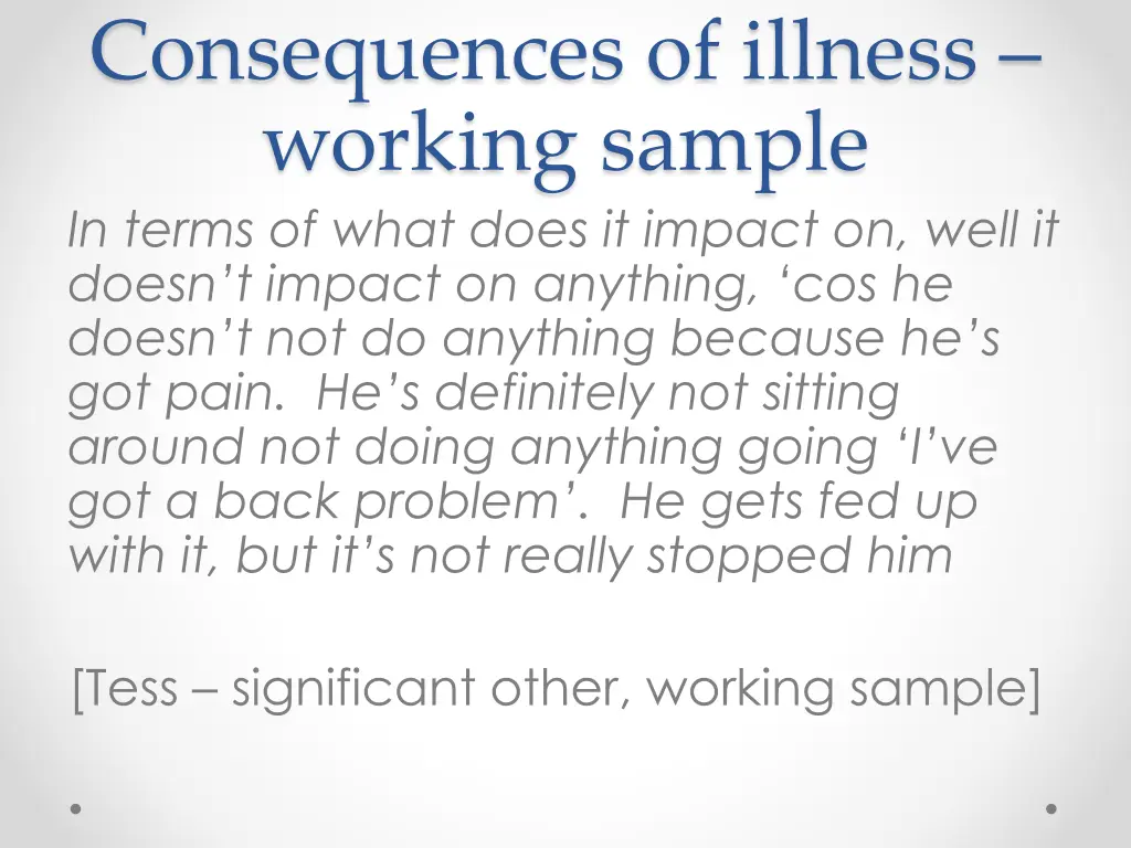 consequences of illness working sample in terms