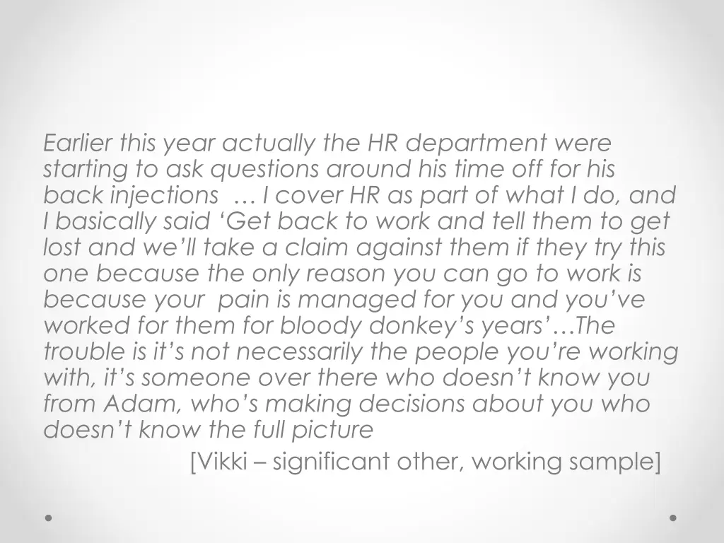 earlier this year actually the hr department were