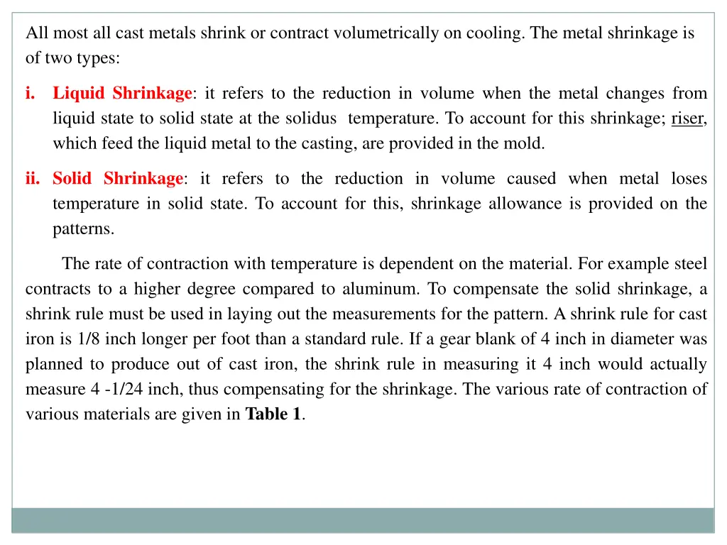 all most all cast metals shrink or contract