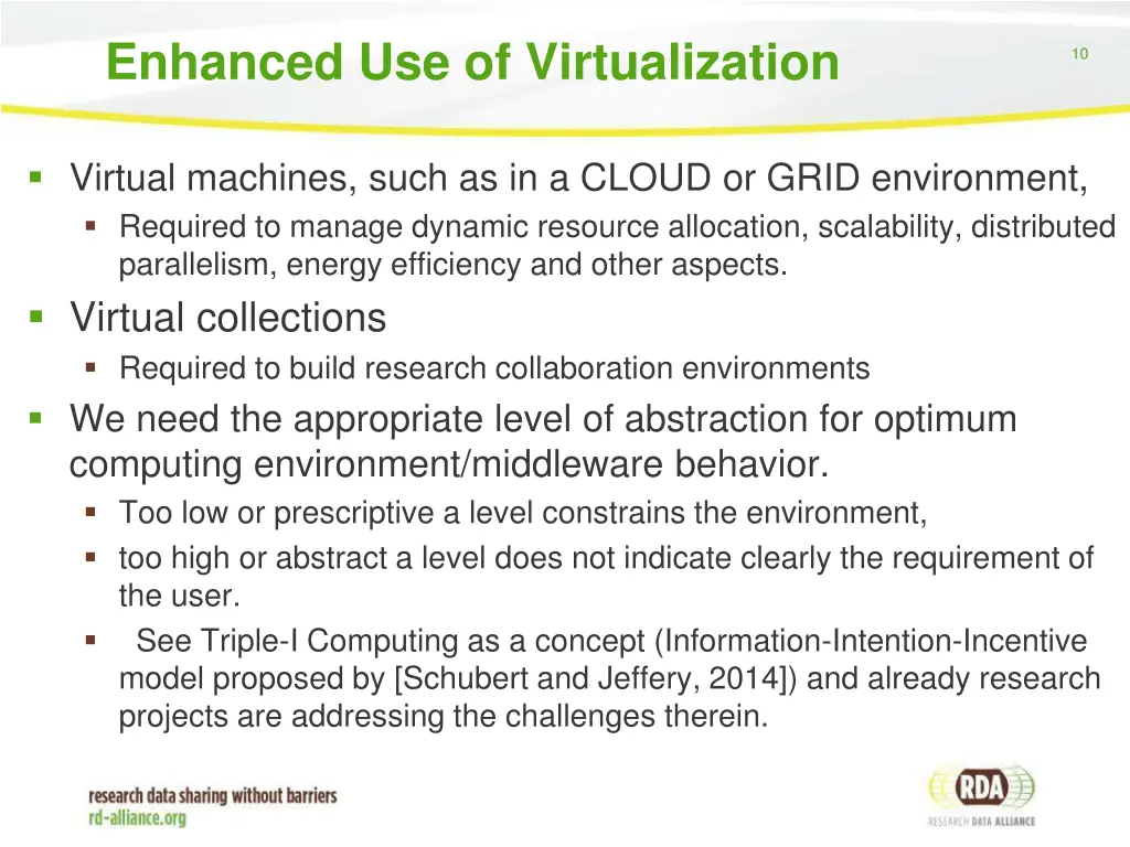 enhanced use of virtualization