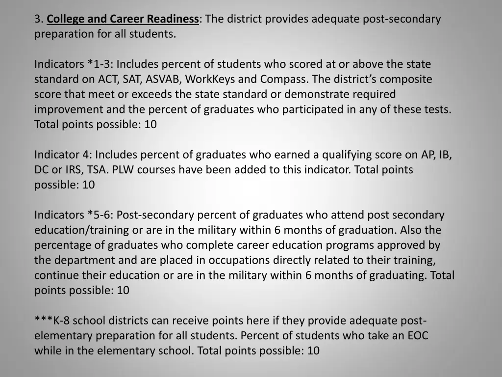 3 college and career readiness the district