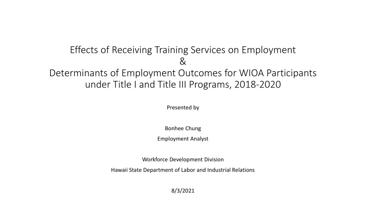 effects of receiving training services