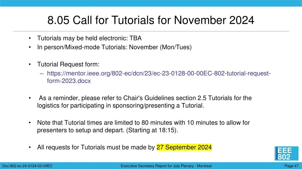 8 05 call for tutorials for november 2024