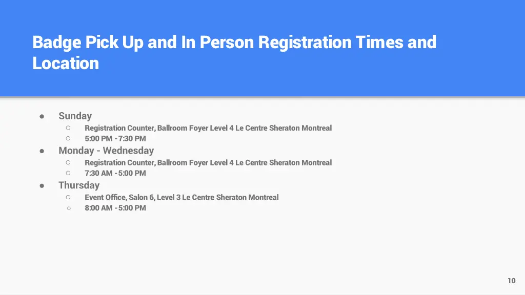 badge pick up and in person registration times