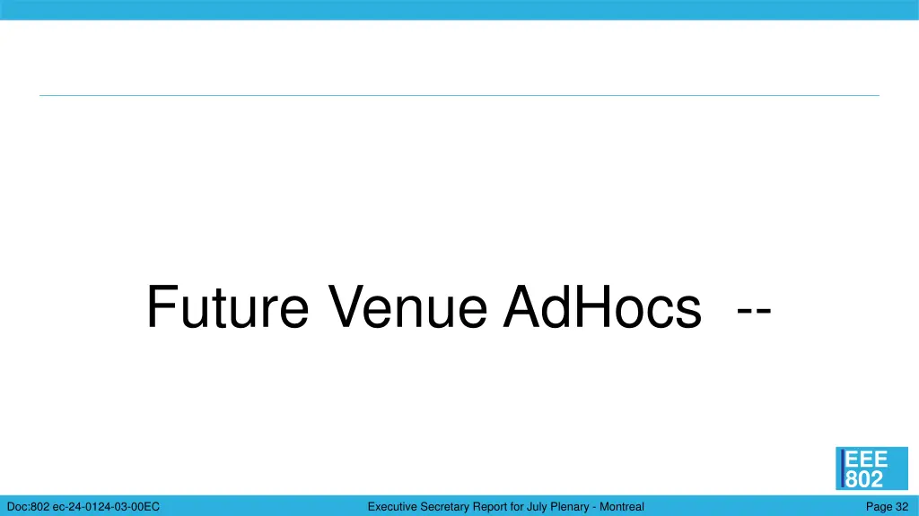 future venue adhocs