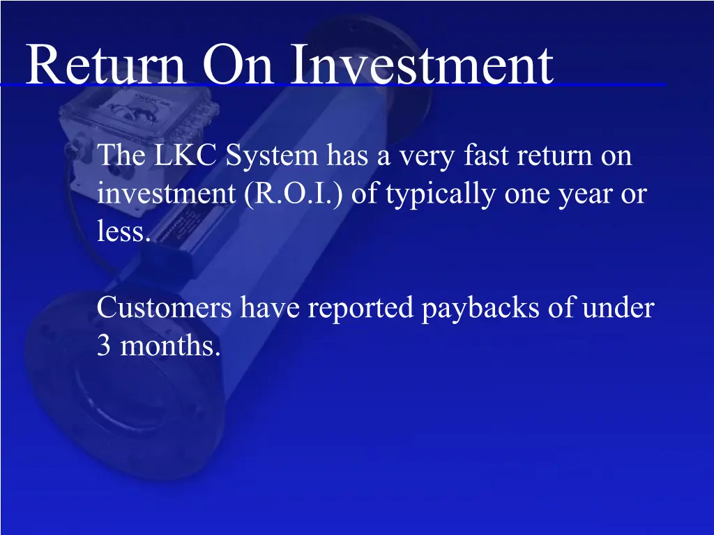 return on investment