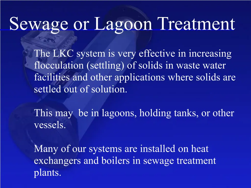 sewage or lagoon treatment