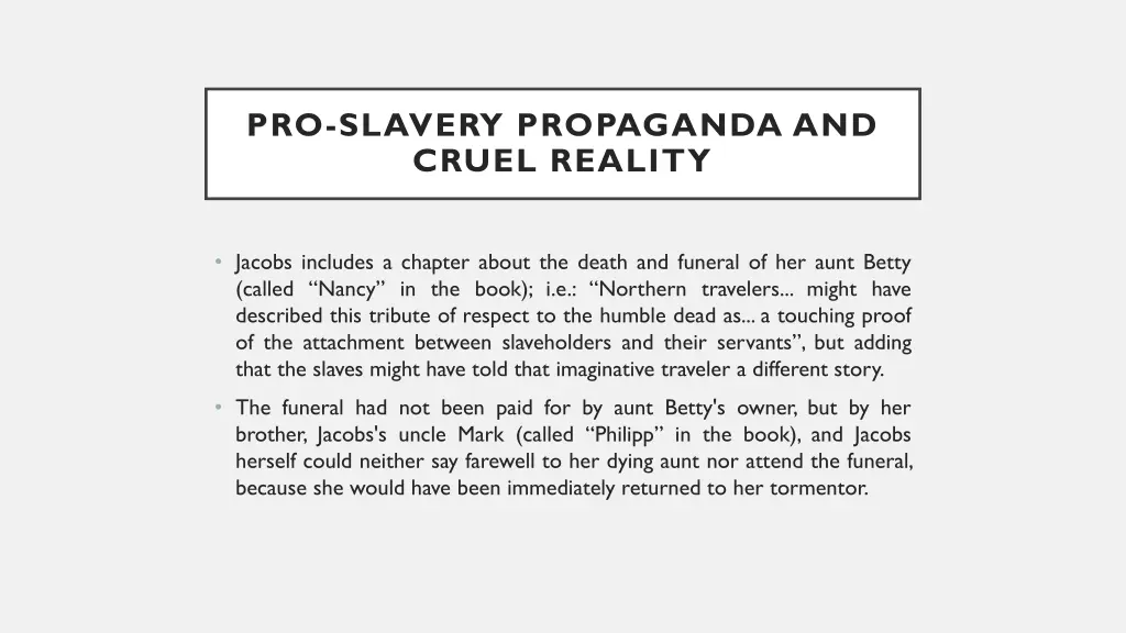 pro slavery propaganda and cruel reality