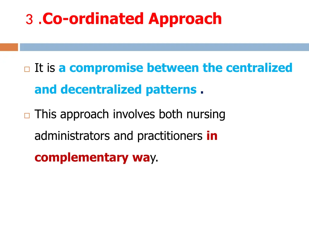 3 co ordinated approach