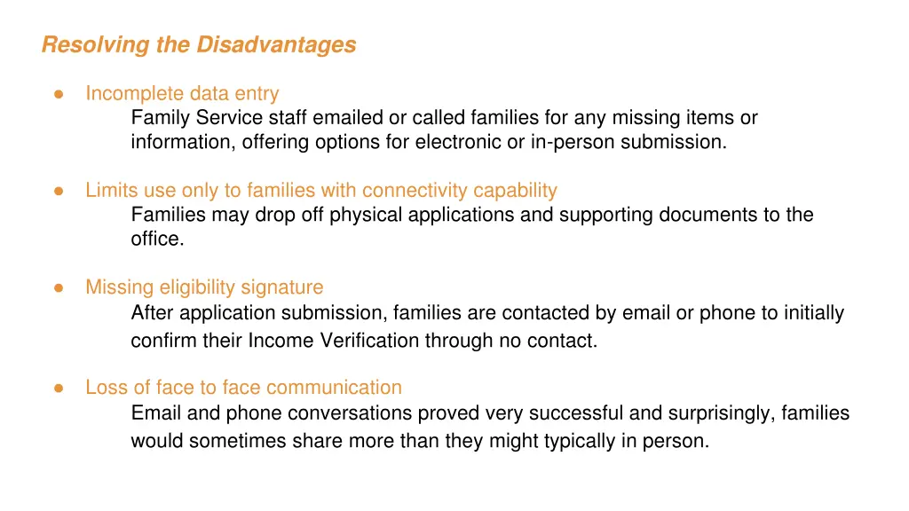 resolving the disadvantages