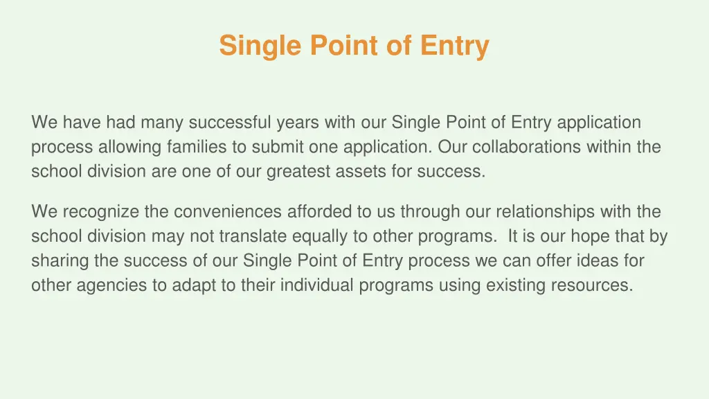 single point of entry