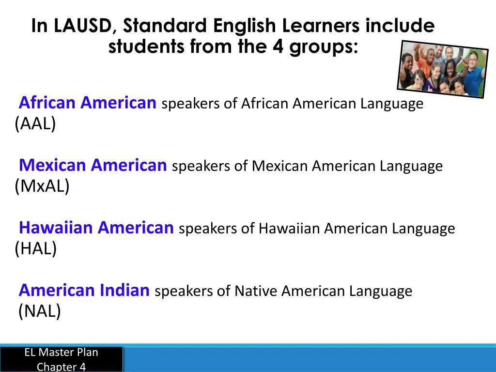 in lausd standard english learners include