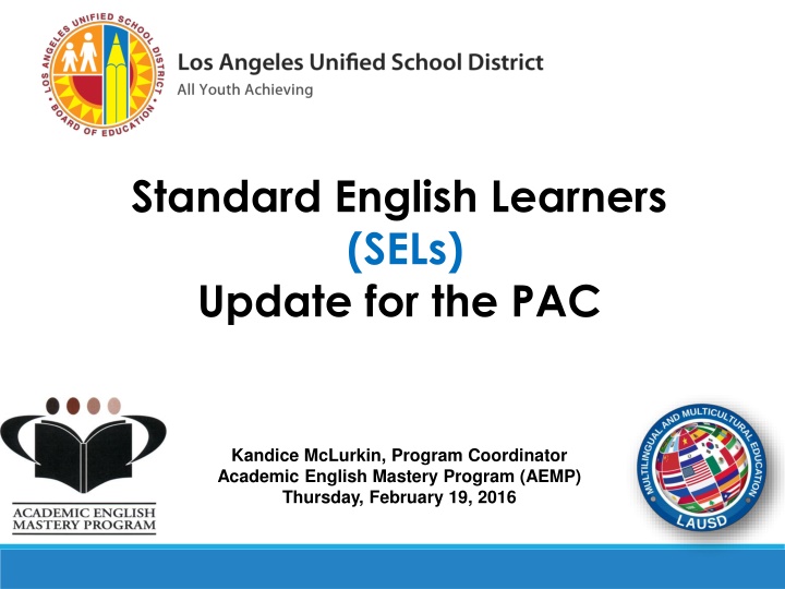 standard english learners sels update for the pac